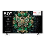 TCL 50 INCH SMART & 4K QD-MINI LED TV Model 50C6K